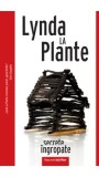 Secrete ingropate. Seria Jack Warr/Lynda La Plante