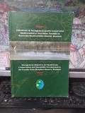 Obiectivele de Management pentru Conservarea Biodiversității și Dezvoltare Durabilă &icirc;n Rezervația Biosferei Delta Dunării, Rom&acirc;nia, 1995, 201
