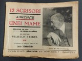 12 scrisori adresate unei mame (Educatie de dat in prima copilarie) - Doctor Wilhelm Stekel