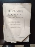 N. Iorga - Histoire des Roumains et de la Romanite Orientale. Vol VI. Les Monarques