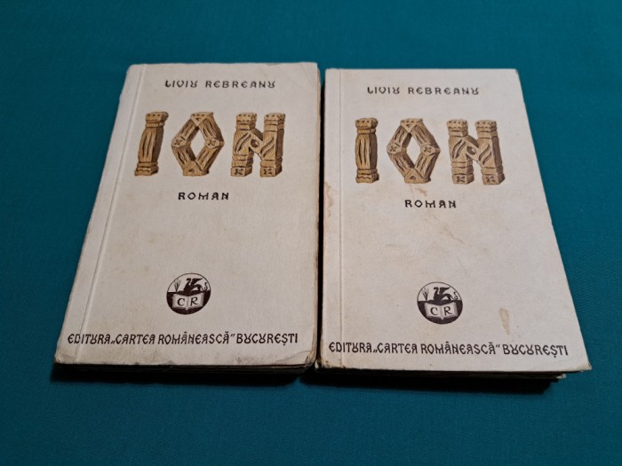 ION *LIVIU REBREANU / 2 VOL / 1938 * F