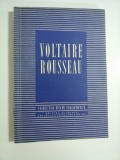 VOLTAIRE ROUSSEAU - Editura Academiei R.P.R, 1955