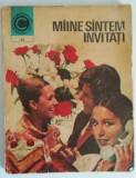 myh 421A - CC83 - Maine sintem invitati - Smaranda Sburlan - 1976
