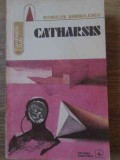 Catharsis - Romulus Barbulescu, Albatros 1983, Fantastic Club, Roman SF, 286 Pagini, Paperback