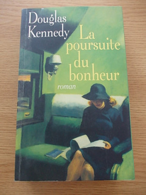 LA POURSUITE DU BONHEUR-DOUGLAS KENNEDY-R5E foto