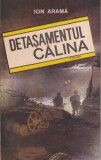 Ion Arama - Detasamentul Calina