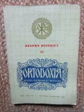 ORTODOXIA - REVISTA PATRIARHIEI ROMANE ANUL XL - NR 4 OCTOMBRIE- DECEMBRIE 1982 DESPRE BISERICA II