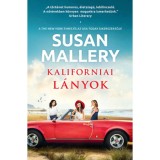 Kaliforniai l&aacute;nyok - Susan Mallery