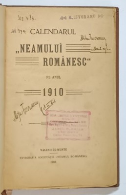 CALENDARUL &amp;amp;quot, NEAMULUI ROMANESC &amp;amp;quot, PE ANUL 1910 , 1909 foto