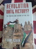 Barry Rubin, Revolution Until Victory? The Politics and History of the PLO