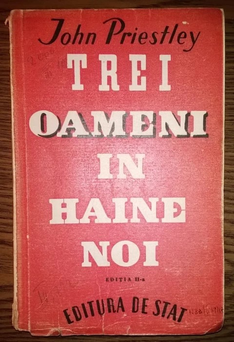 John Priestley - Trei oameni in haine noi [1948]