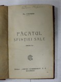 PACATUL SFINTIEI SALE de AL. CAZABAN , EDITIE INTERBELICA