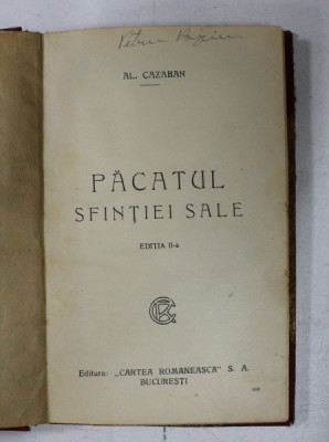 PACATUL SFINTIEI SALE de AL. CAZABAN , EDITIE INTERBELICA foto