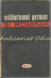 Militarismul German Si Rominia - Constantin Nicolae, S. Asandei