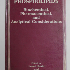 PHOSPHOLIPIDIS - BIOCHEMICAL , PHARMACEUTICAL , AND ANALYTICAL CONSIDERATIONS , edited by ISRAEL HANIN and GIANCARLO PEPEU , 1990, PREZINTA SUBLINIERI