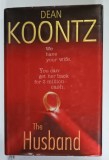 THE HUSBAND by DEAN KOONTZ , 2006