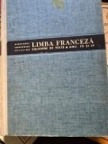 Limba Franceza. Culegere de Texte anii III si IV