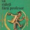 Invatati sa rideti fara profesor