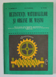 REZISTENTA MATERIALELOR SI ORGANE DE MASINI de V. DROBOTA ...N. STERE , 1981