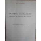 Gh. N. Panaitescu - Portul Romanesc. Dovada a unitatii nationale (editia 1943)