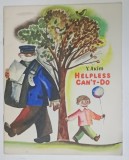 HELPLESS CAN &#039;T - DO by Y. AKIM , drawings by FYODOR LEMKUL , ANII &#039;80