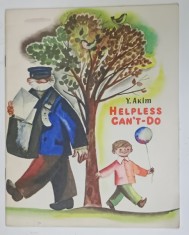 HELPLESS CAN &amp;#039;T - DO by Y. AKIM , drawings by FYODOR LEMKUL , ANII &amp;#039;80 foto
