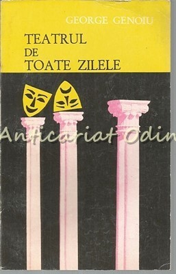Teatrul De Toate Zilele - George Genoiu foto