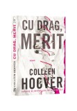 Cumpara ieftin Cu drag, Merit