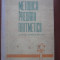 Metodica predarii aritmeticii in scoala generala de 8 ani-Gheorghe Adalbert Schneider