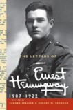 The Letters of Ernest Hemingway, Volume 1: 1907-1922