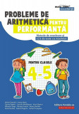 Probleme de aritmetica pentru performanta | Ioana Antonica, Ciprian Baghiu, Corneliu Bradateanu, Paralela 45