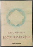 Radu Petrescu - Locul revelatiei