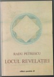 Radu Petrescu - Locul revelatiei