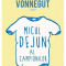 Micul Dejun Al Campionilor, Kurt Vonnegut - Editura Art
