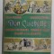 DON QUICHOTTE , ALI - BABA , GARGANTUA ...RIQUET A LA HOUPPE , EDITIE DE INCEPUT DE SECOL XX