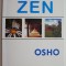 Calea Zen &ndash; Osho