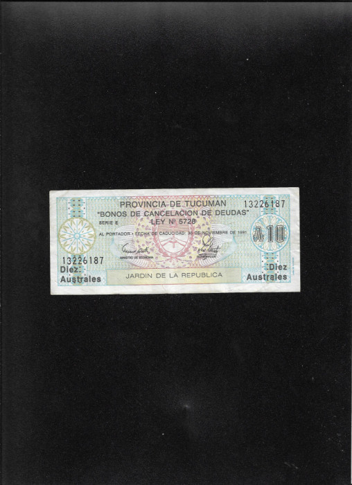 Rar! Argentina 10 australes 1991 Tucuman seria13226187