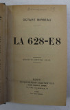 LA 628 - E 8 par OCTAVE MIRBEAU ,1923