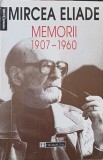 MEMORII 1907-1960-MIRCEA ELIADE-364309