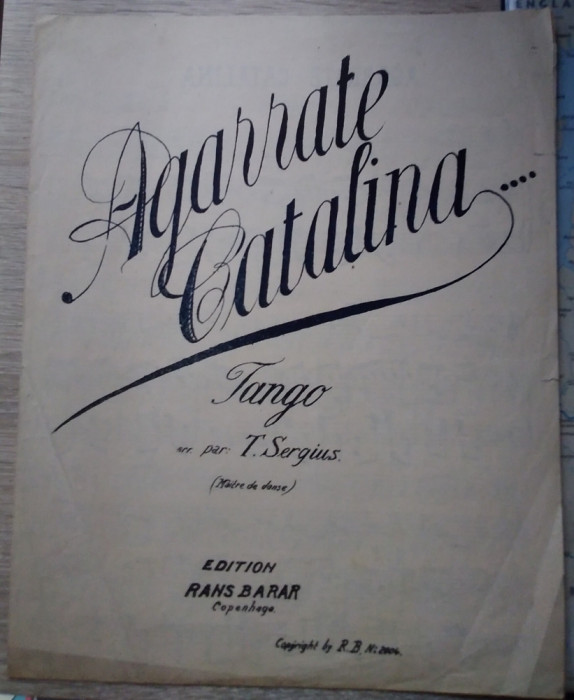 Partitură veche AGARRATE CATALINA... - tango