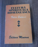 Valer Butura Cultura spirituala romaneasca obiceiuri traditii folclor etnologie