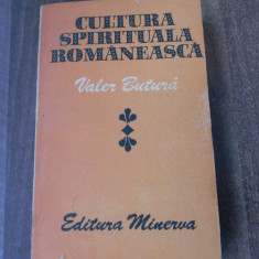 Valer Butura Cultura spirituala romaneasca obiceiuri traditii folclor etnologie