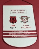 Fanion (protocol) meci fotbal CSM RESITA - RAPID BUCURESTI (01.09.2019 - Liga 2-a etapa 5)