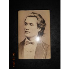MIHAI EMINESCU - OPERA POETICA. INTEGRALA OPEREI POETICE (2006, ed. cartonata)