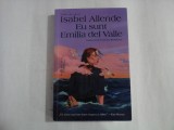 EU SUNT EMILIA DEL VALLE - ISABEL ALLENDE