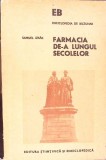 FARMACIA DE-A LUNGUL SECOLELOR-SAMUEL IZSAK-341446