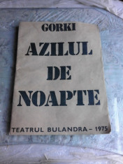 PROGRAM TEATRU BULANDRA, PIESA AZILUL DE NOAPTE, 1975 foto