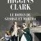 Mary Higgins Clark - Le roman de George et Martha