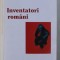 INVENTATORI ROMANI , coordonator PETRU CIONTU, 1999