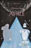 Destinul lui Ahile | Bimba Landmann, Vellant